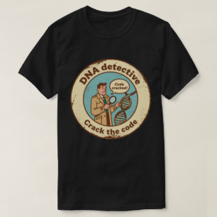 Crack the Genetic Code with Bioinformatics T-Shirt