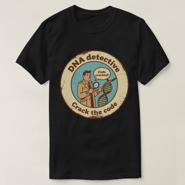 Crack the Genetic Code with Bioinformatics T-Shirt (Design Front)