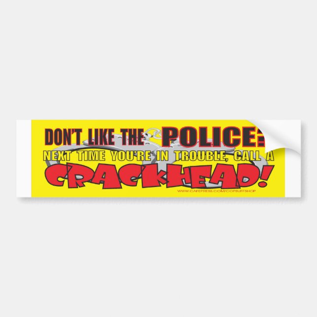CRACKHEAD BUMPER STICKER (Front)