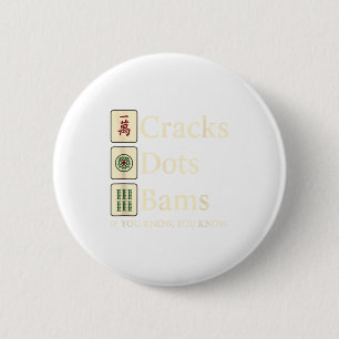 Cracks dots bams if know mahjong moms queen of 6 cm round badge