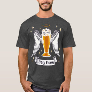 Craft Beer Beers Brewery Brewer Holy Foam T-Shirt