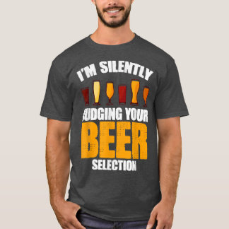 Craft Beer Drinking For Bartender Beer Snobs  T-Shirt