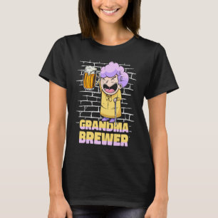 Craft Beer Grandma Brew Microbrewing  House Home B T-Shirt