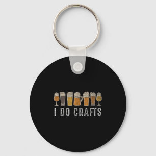 Craft Beer Vintage I Do Crafts Home Brew Art Key Ring