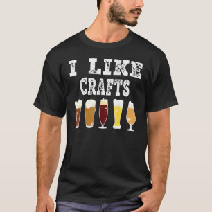 Craft Beer Vintage  I Do Crafts Home Brew Art T-Shirt