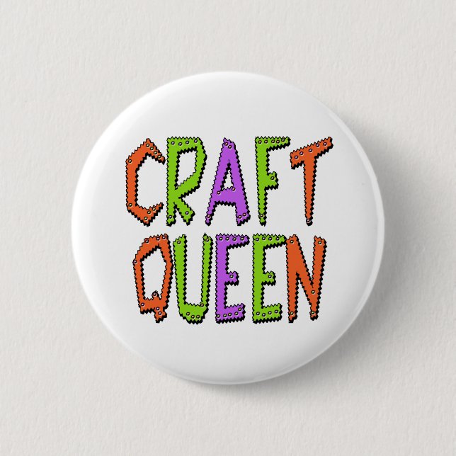 Craft Queen 6 Cm Round Badge (Front)