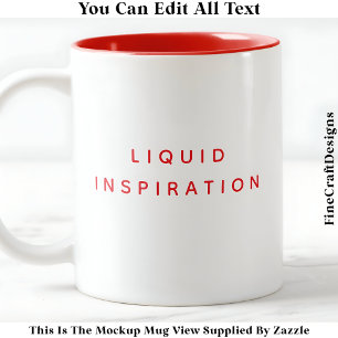 Craft Room Mug, Liquid Inspiration 030 Novelty Two-Tone Coffee Mug