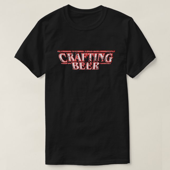 Crafting Beer  T-Shirt (Design Front)