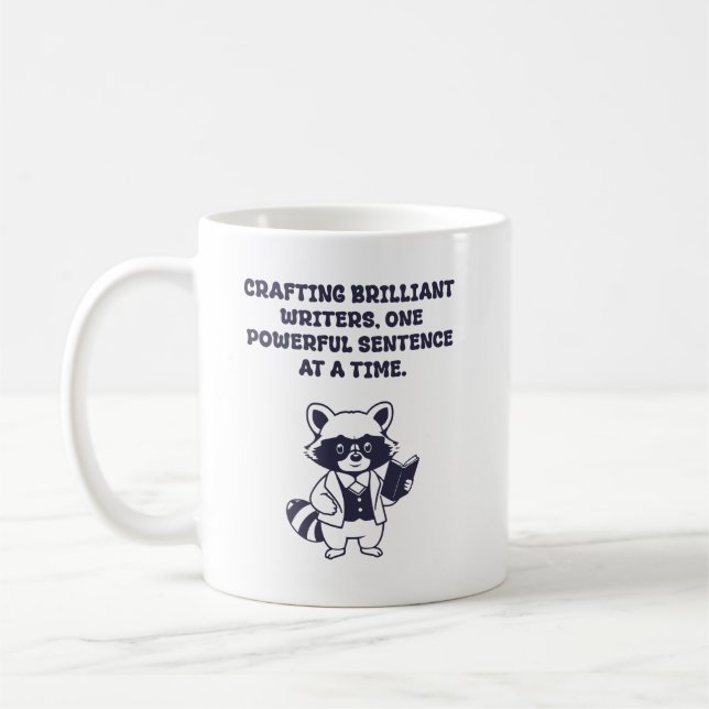 Crafting Brilliant Writers One Powerful Sentence Coffee Mug (Left)