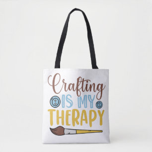 Crafting is my Therapy Tote Bag
