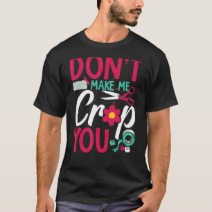 Crafting Lover Scrapbook Artwork Scrapbooking Enth T-Shirt