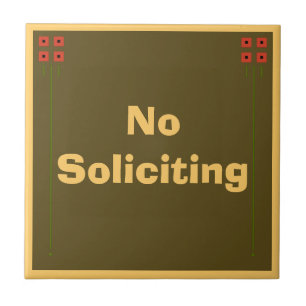 Craftsman No Soliciting Sign Ceramic Tile