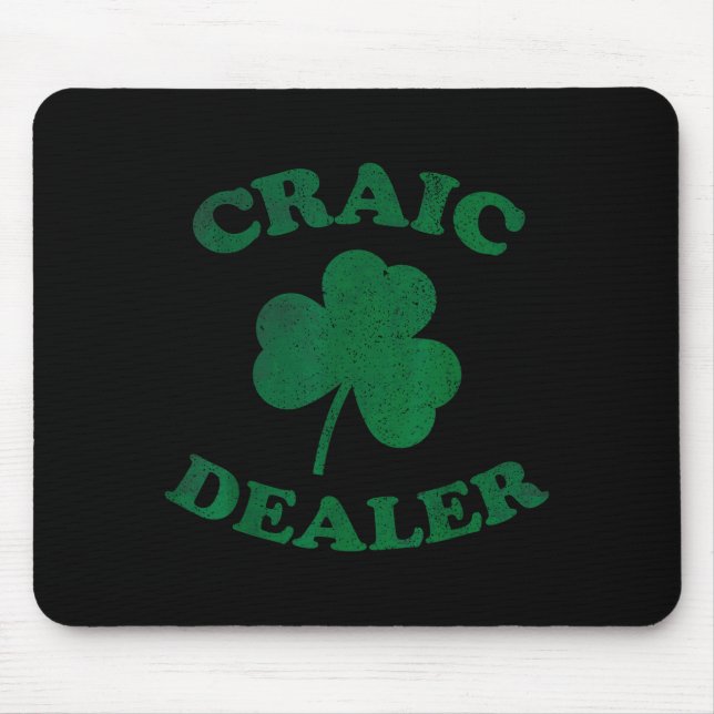 Craic Er Funny St. Patrick's Day Shamrock Tee  Mouse Pad (Front)