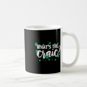 Craic Irish Expression Pride Ireland St Patricks F Coffee Mug