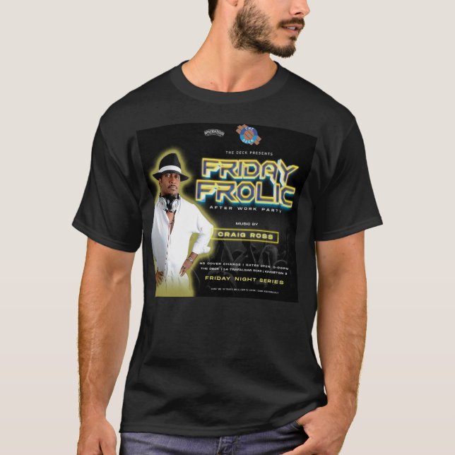 CRAIG  ROSS  FRIDAY  T-Shirt (Front)