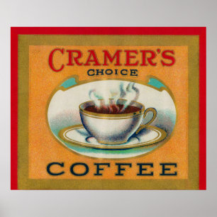 Cramer's Choice Coffee Label Poster