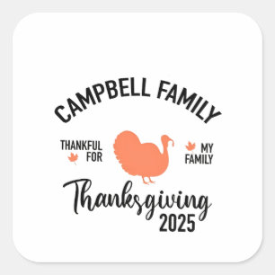 Crampbell Family 2025 Thanksgiving Turkey Dinner Square Sticker