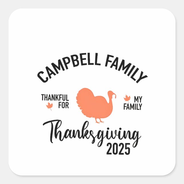 Crampbell Family 2025 Thanksgiving Turkey Dinner  Square Sticker (Front)