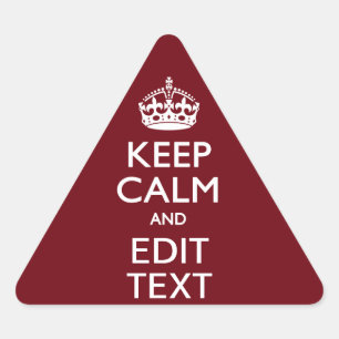 Cranberry Burgundy Keep Calm and Your Text Triangle Sticker