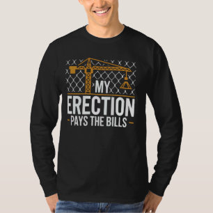 Crane Operator Construction Worker Building Site T T-Shirt