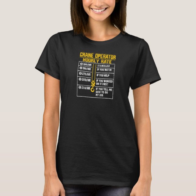 Crane Operator Funny Hourly Rate Raglan T-Shirt (Front)