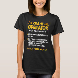 Crane Operator Gifts Funny Definition Hook Oper8r T-Shirt