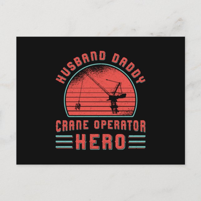 Crane Operator Husband Daddy Construction Site Postcard (Front)