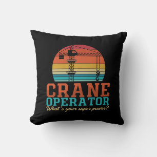 Crane Operator What's Your Superpower Worker Cushion