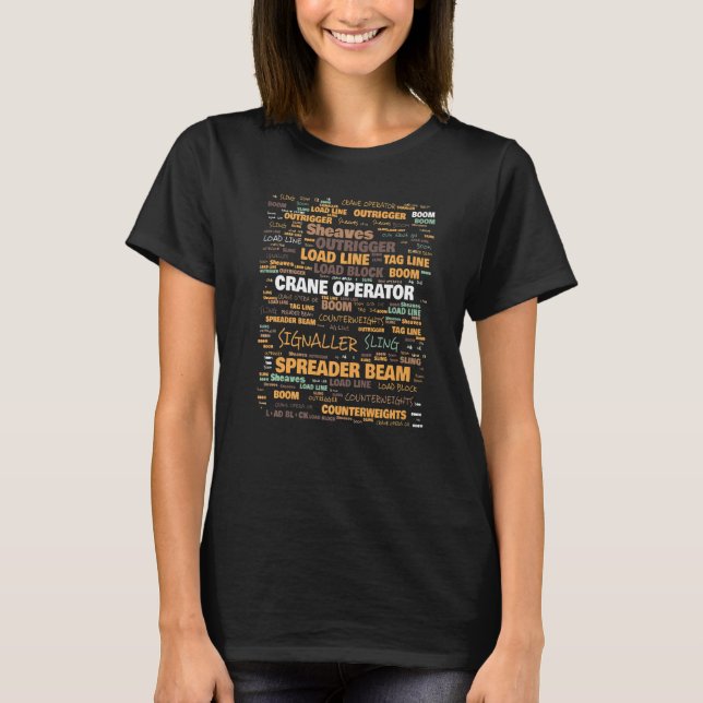 Crane Operators Terminology Commonly Used Terms   T-Shirt (Front)