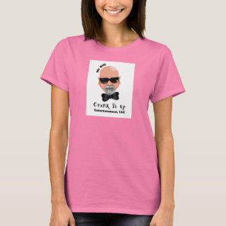 Crank It Up Ladies T-Shirt