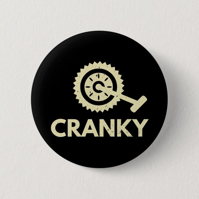 Cranky / Bicycle/ Cyclist 6 Cm Round Badge (Front)