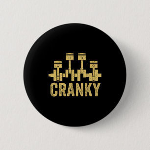 Cranky Car Engine Crankshaft Lover Mechanics Fathe 6 Cm Round Badge