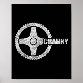 Cranky Cycling Biking Bicycle Crank Cyclists Bike Poster