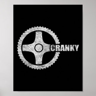 Cranky Cycling Biking Bicycle Crank Cyclists Bike Poster