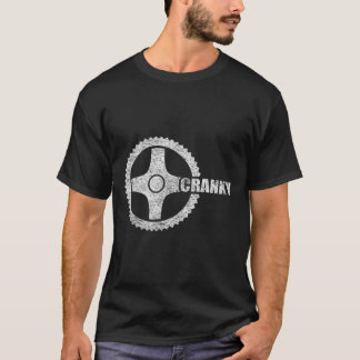 Cranky Cycling Biking Bicycle Crank Cyclists Bike T-Shirt