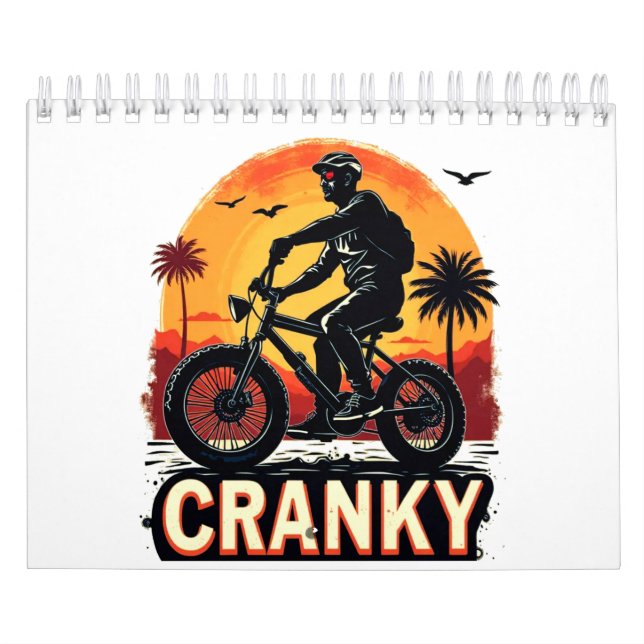 Cranky: Energise Your Ride – Fun Biker Tee  Calendar (Cover)