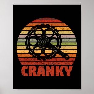 Cranky Funny Bicycle Lover Crank Cycling Biker Mou Poster