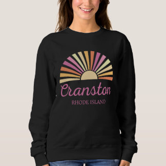 Cranston Rhode Island Vacation Trip Matching Group Sweatshirt