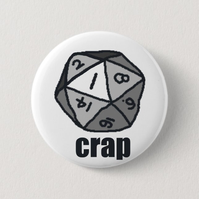 Crap 6 Cm Round Badge (Front)