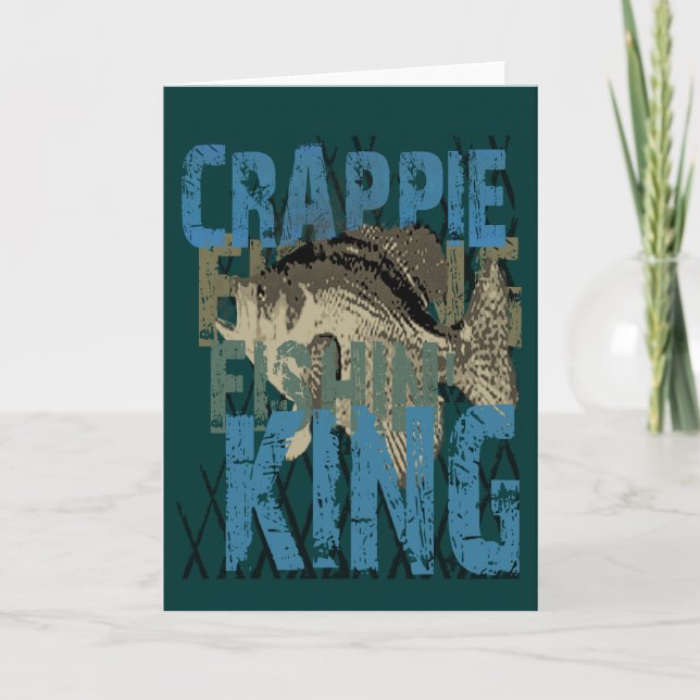 Crappie Fishin' King Card (Front)