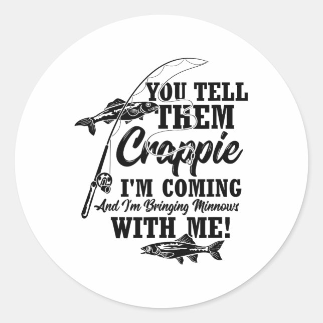 Crappie Fishing Angler  Classic Round Sticker (Front)