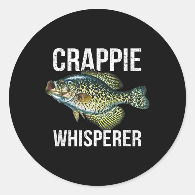 Crappie Whisperer  Classic Round Sticker (Front)