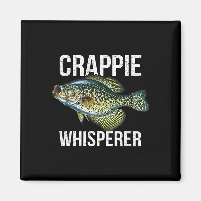 Crappie Whisperer  Magnet (Front)