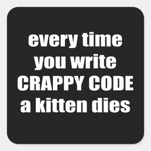 Crappy code square sticker (Front)
