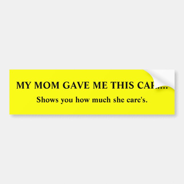 crappy mum ! ! ! bumper sticker (Front)