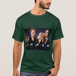 Crash Cast Photo Sitcom Parody friend T-Shirt