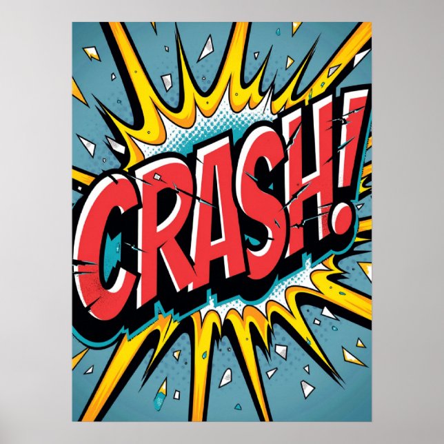 CRASH! Shattered Pop Art Explosion Poster (Front)