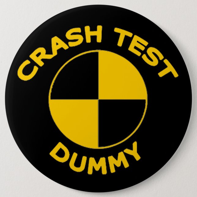 Crash Test Dummy 6 Cm Round Badge (Front)