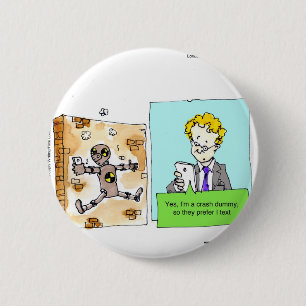Crash Text Dummy Funny 6 Cm Round Badge