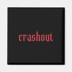 Crashout Gothic Lettering _ Bold Streetwear For Th Magnet